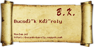 Bucsák Károly névjegykártya